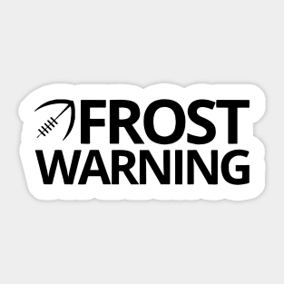 Frost Warning Sticker